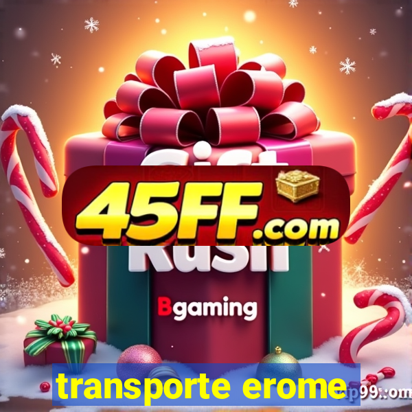 transporte erome